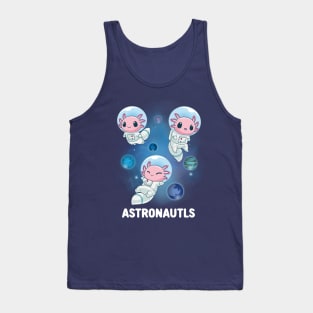 Space Axolotl: The Astronautls Tank Top